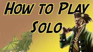 How to Play Distilled Solo