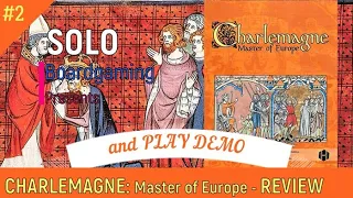 Charlemagne: Master of Europe - Detailed Review & Play Demo!