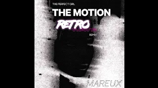 Mareux - The Perfect Girl (The Motion Retrowave Remix)