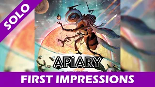 First Impressions of Apiary - Solo Board Game
