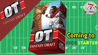 OT Fantasy Draft - Kickstarter Preview