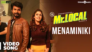 Mr.Local | Menaminiki Video Song | Sivakarthikeyan, Nayanthara | Hiphop Tamizha | M.Rajesh