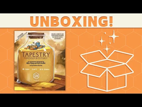 Tapestry: Fantasies & Futures Expansion - Unboxing!