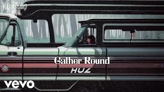 The Washboard Union - Gather Round (Lyric Video)