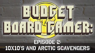 Episode 2: 10x10's and Arctic Scavengers
