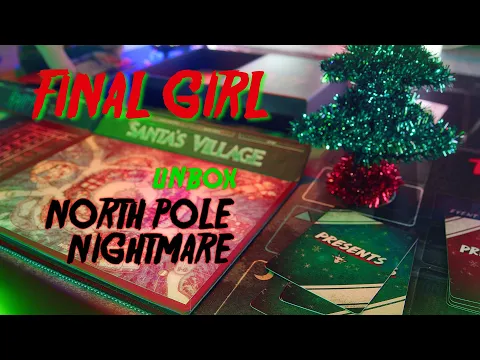 Unboxing and rules for Final Girl's North Pole Nightmare expansion