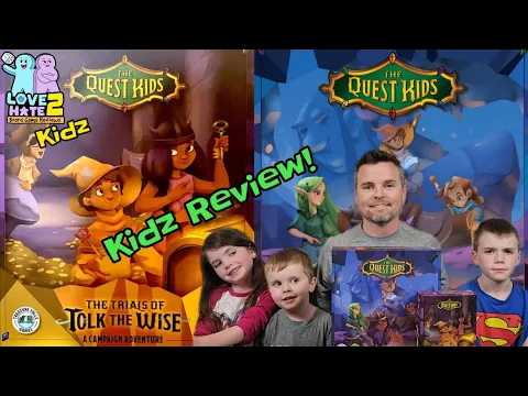 The Quest Kids & The Trials of Tolk The Wise Expansion - Review from the Kidz of Love 2 Hate