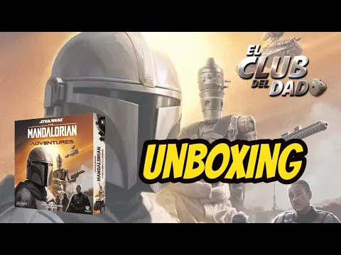 Unboxing The Mandalorian: Adventures por El club del dado