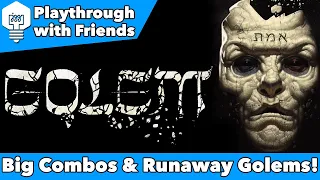 Playing Golem - Engine building that fights back!