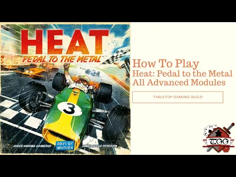 How to Play Heat: Pedal to the Metal - All Advanced Modules