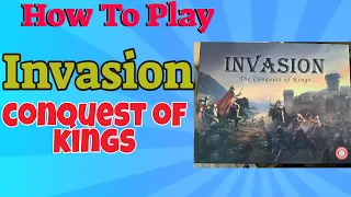How To Play Invasion: Conquest of Kings