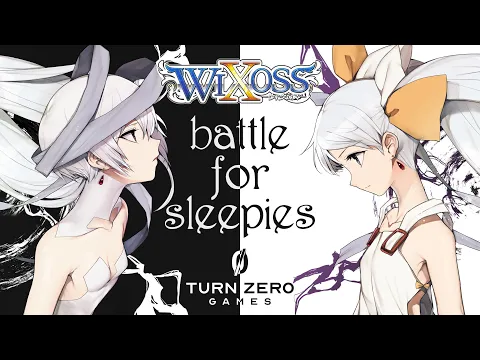 Wixoss Battle for Sleepies @ Turn 0 Games (27-player in-person tournament)