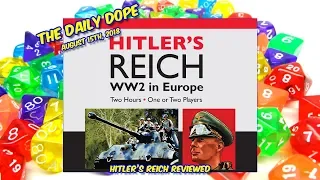 Hitler's Reich - How to Play and Review on The Daily Dope #142