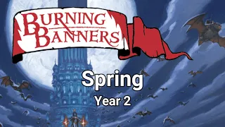 Burning Banners - The Great Goblin Raid - Spring of Year 2