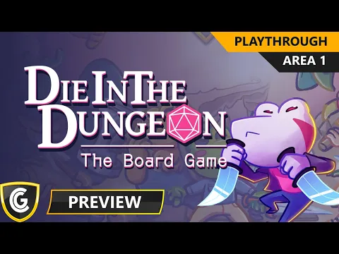 Die in the Dungone | Preview Playthrough | Area 1