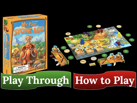 My First Stone Age: How to Play & Play Through