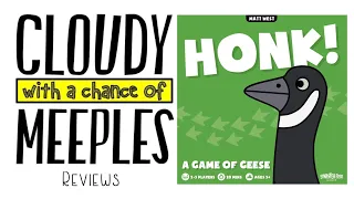 Honk! Review - Cloudy with a Chance of Meeples