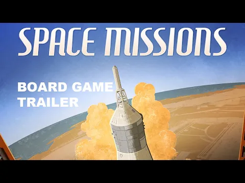 Space Missions: Board Game Trailer