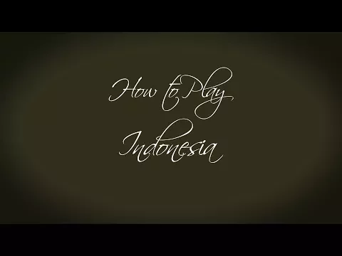 How To Play: Indonesia