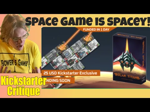 Solar Titans | Prepare for epic capital ship duels - 25$ space game - Kickstarter Critique Review