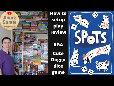 How to play Spots board game review Dogs dice push your luck BGA AmassGames #cute #dog #family