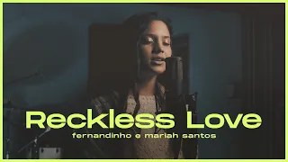 Fernandinho + Mariah Santos |  Reckless Love [EP Se Tiveres Fé]