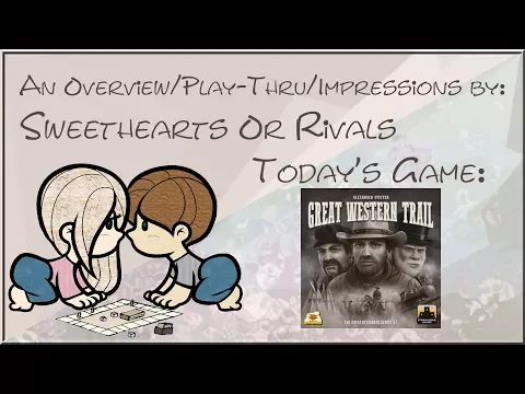 SHoR Plays: Great Western Trail