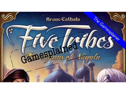 Five Tribes Gamesplained
