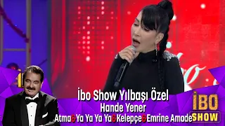 Hande Yener - Atma & Ya Ya Ya Ya & Kelepçe & Emrine Amade