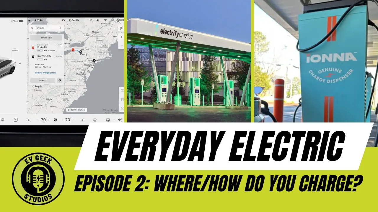 Plug, Plan, Go: Mastering EV Charging Networks & Route Planning | Everyday Electric Ep. 2
