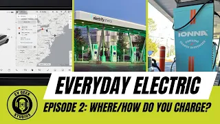 Plug, Plan, Go: Mastering EV Charging Networks & Route Planning | Everyday Electric Ep. 2
