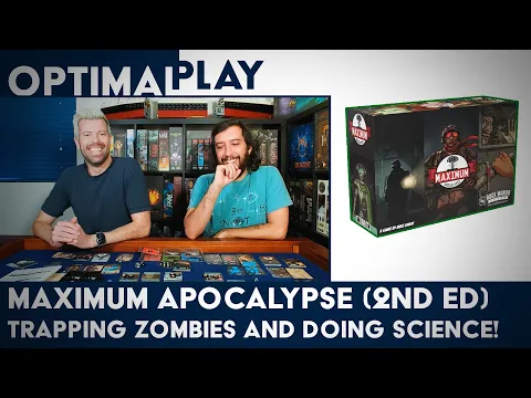 Maximum Apocalypse (2nd Edition) Playthrough - Zombies! | Optimal Play