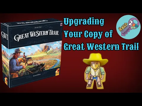 Great Western Trail - Game Upgrades!