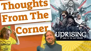 Uprising: Curse of the Last Emperor - Thoughts From The Corner Review