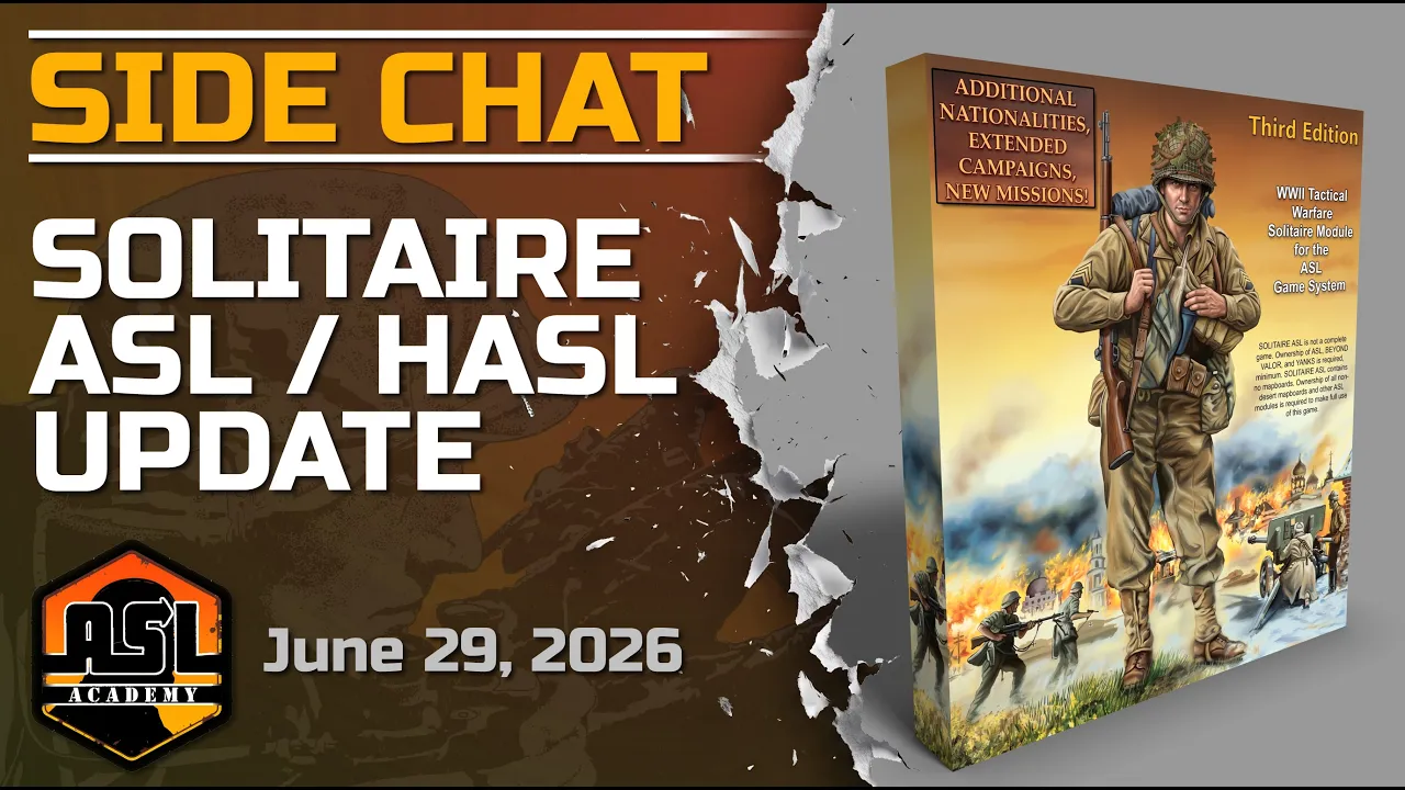 Advanced Squad Leader - Solitaire ASL/HASL Update