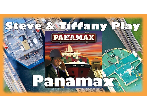 Steve & Tiffany Learn & Play: Panamax