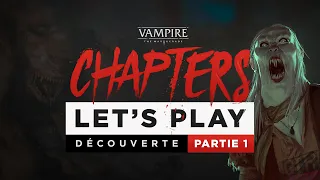 Vampire: The Masquerade - CHAPTERS | Prologue Gangrel VF | Let's Play Découverte #01 - LA BAGARRE