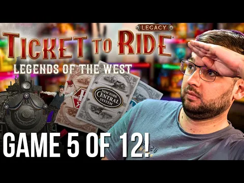 Hidden Secrets and Hopeful Searchers! - Ticket To Ride Legacy Game 5!