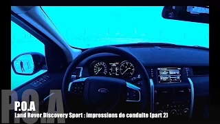 Land Rover Discovery Sport 2015 : impressions de conduite - Essai 2/3