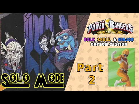 Bulk & Skull vs Squat & Baboo | Part 2 | Solo Mode Power Rangers Heroes of the Grid