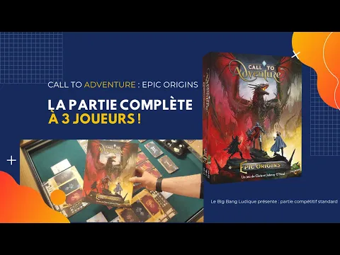 Call to Adventure : Epics Origins- La partie à 3 joueurs #jds #j2s #jdp #jeudesociete #jeudeplateau