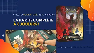 Call to Adventure : Epics Origins- La partie à 3 joueurs #jds #j2s #jdp #jeudesociete #jeudeplateau
