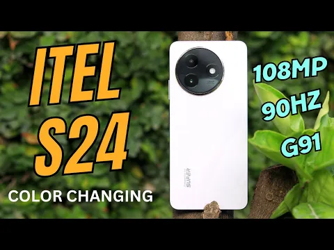 itel S24 Detailed Unboxing and Review