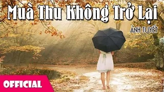 MÙA THU KHÔNG TRỞ LẠI