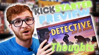 Final Thoughts on Detective City of Angels from Van Ryder Games (Kickstarter Preview)