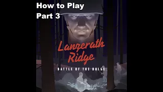 Lanzerath Ridge preview playthrough – Part 3