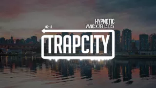 Vanic x Zella Day - Hypnotic
