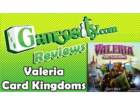 Gameosity Reviews: Valeria Card Kingdoms