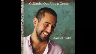 Daniel Tatit - O Samba Que Une A Gente