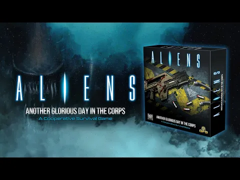 Aliens: Another Glorious Day in the Corps!